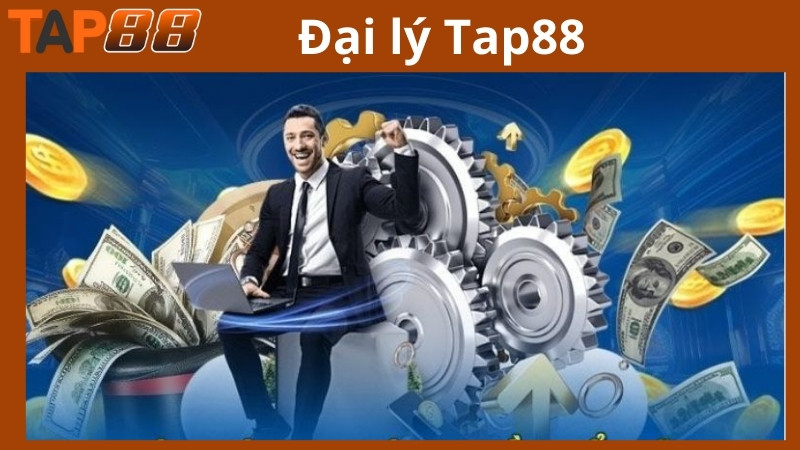 Giới thiệu về chương trình đại lý Tap88